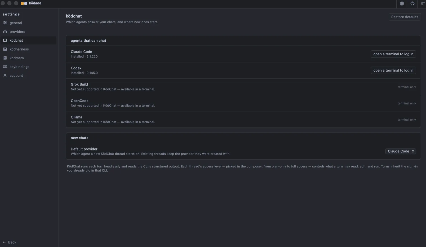the KödChat settings showing Claude Code and Codex as chat providers, with Grok Build, OpenCode, and Ollama available through terminals